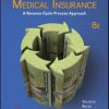 Solution Manual for Medical Insurance, 8th Edition, Joanne Valerius, Nenna Bayes, Cynthia Newby, Amy Blochowiak, ISBN10: 1260692140, ISBN13: 9781260692143, ISBN10: 1259608557, ISBN13: 9781259608551