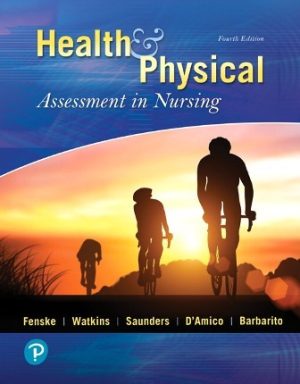 Test Bank for Health and Physical Assessment In Nursing 4th Edition Fenske