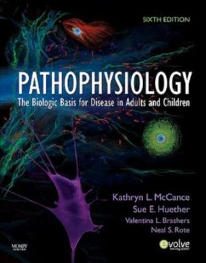Test Bank for Pathophysiology: The Biologic Basis for Disease in Adults and Children 6th Edition McCance