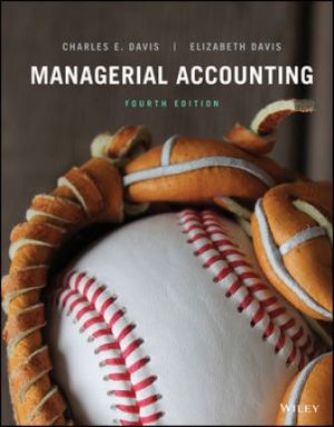 Test Bank for Managerial Accounting 4th Edition Davis