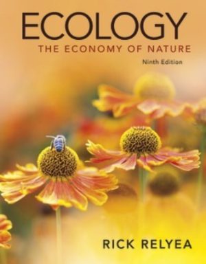 Test Bank for Ecology The Economy of Nature 9th Edition Relyea