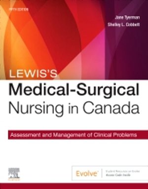 Test Bank for Lewis's Medical-Surgical Nursing in Canada Assessment and Management of Clinical Problems 5th Edition Tyerman