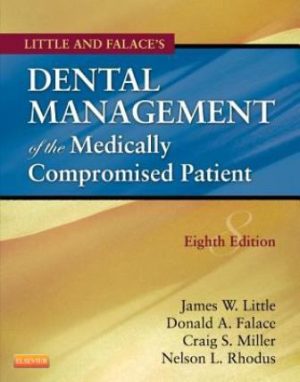 Test Bank for Little and Falace's Dental Management of the Medically Compromised Patient 8th Edition Little