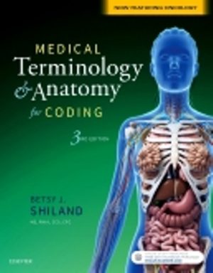 Test Bank for Medical Terminology and Anatomy for Coding 3rd Edition Shiland