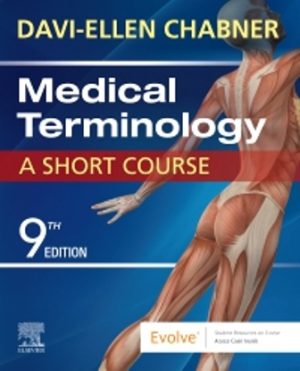 Test Bank for Medical Terminology: A Short Course 9th Edition Chabner